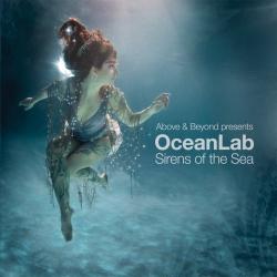Above & Beyond pres. Oceanlab - Sirens Of The Sea