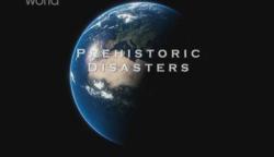  .  5:   / Prehistoric Disasters