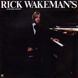 Rick Wakeman Rick Wakeman's Criminal Record (Japan Remasters 2006)