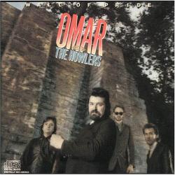 Omar The Howlers - Wall Of Pride