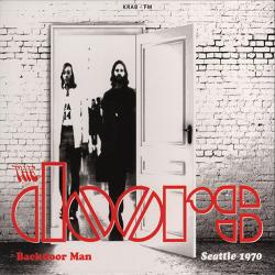 The Doors - Backdoor Man. Seattle 1970