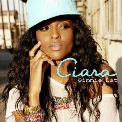 Ciara - Gimme Dat