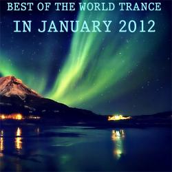 VA - Best Of The World Trance In January 2012