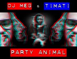  & DJ M.E.G. - Party Animal