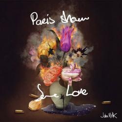 John Milk - Paris Show Some Love