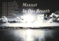 Maxxat - In One Breath