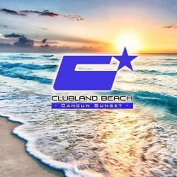 VA - Clubland Beach - Cancun Sunset (2015) MP3