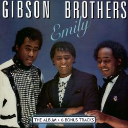 Gibson Brothers - Emily