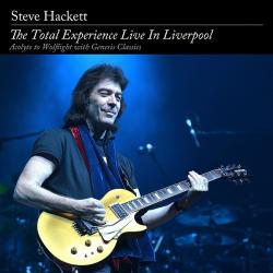 Steve Hackett - The Total Experience: Live In Liverpool