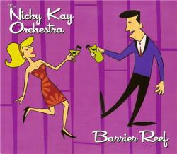 The Nicky Kay Orchestra - Barrier Reef