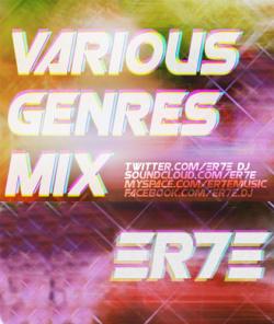 ER7E - Various Genres Mix #002