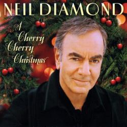 Neil Diamond - A Cherry Cherry Christmas [24 bit 192 khz]