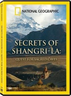  .     / Secrets of Shangri-La. Quest for Sacred Caves VO