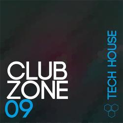 VA - Club Zone - Tech House, Vol. 09