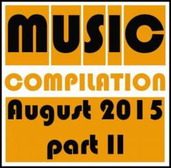 VA - Music compilation August 2015