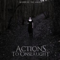 Actions To Onslaught - Blessed By The Angels [EP]