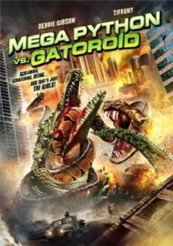   / -   / Mega Python vs. Gatoroid MVO