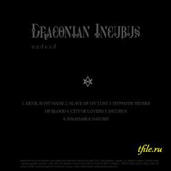 Draconian Incubus - Undead