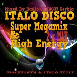VA - Italo Disco High Energy & Super Mix