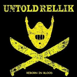 Untold Rellik - Reborn In Blood
