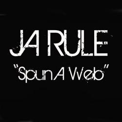 Ja Rule - Spun a Web