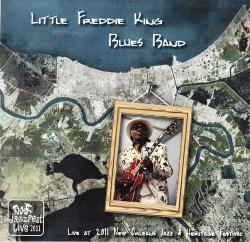 Little Freddie King Blues Band - Live At 2011 New Orleans Jazz & Heritage Festival