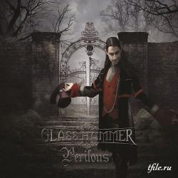 Glass Hammer - Perilous