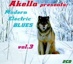 VA - Akella Presents : Modern Electric Blues Vol. 3 (2CD)