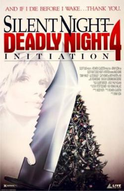  ,   4 / Initiation: Silent Night, Deadly Night 4 AVO