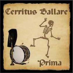 Cerritus Ballare - Prima