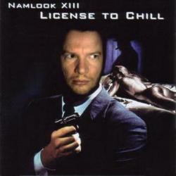 Namlook XIII - License to Chill