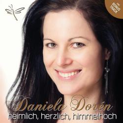 Daniela Doren - Heimlich, Herzlich, Himmelhoch