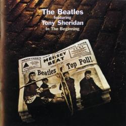 The Beatles Featuring Tony Sheridan - In The Beginning