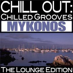 VA - Chill Out: Chilled Grooves Mykonos