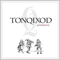 TonqiXod - Pradmova