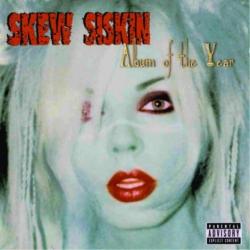 Skew Siskin - Album Of The Year