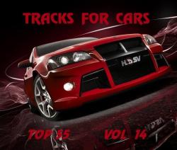 VA - Top 55 Tracks for Cars Vol.14