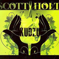 Scott Holt - Kudzu