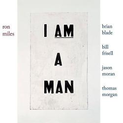 Ron Miles - I Am A Man [24 bit 96 khz]