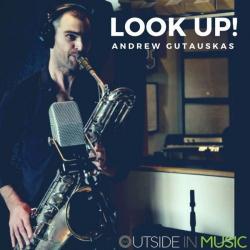 Andrew Gutauskas - Look up! [24 bit 96 khz]