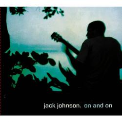 Jack Johnson - On And On [24 bit 96 khz]