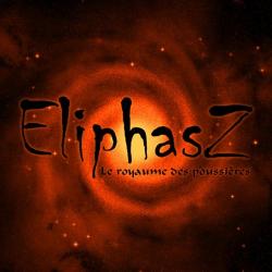 EliphasZ - Le Royaume Des Poussieres
