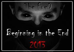 The FueD - Beginning in the end