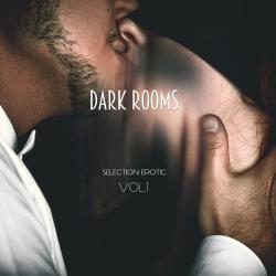 VA - Dark Rooms - Selection Erotic Vol 1