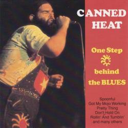 Canned Heat - One Step Behind The Blues