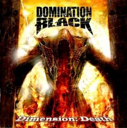 Domination Black - Dimension Death