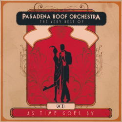 Pasadena Roof Orchestra - The Very Best Of (2CD)