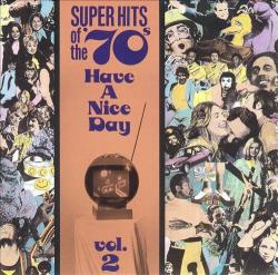 VA - Super Hits Of The '70s - Have A Nice Day, Vol. 2