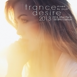 VA - Trance Desire 2013 After Party: 138 BPM Edition