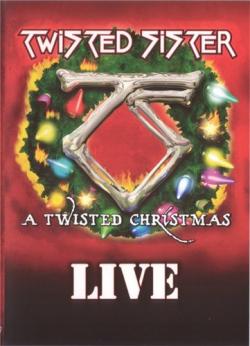 Twisted Sister - A Twisted Christmas Live